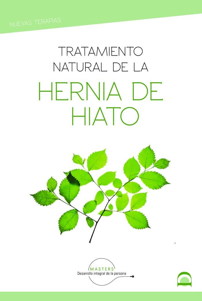 TRATAMIENTO NATURAL DE LA HERNIA DE HIATO | 9788498275223 | MASTERS DESARROLLO INTEGRAL DE LA PERSONA/PÉREZ AGUSTÍ, ADOLFO