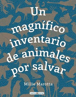 MAGNÍFICO INVENTARIO DE ANIMALES POR SALVAR, UN | 9788417708481 | MAROTTA, MILLIE