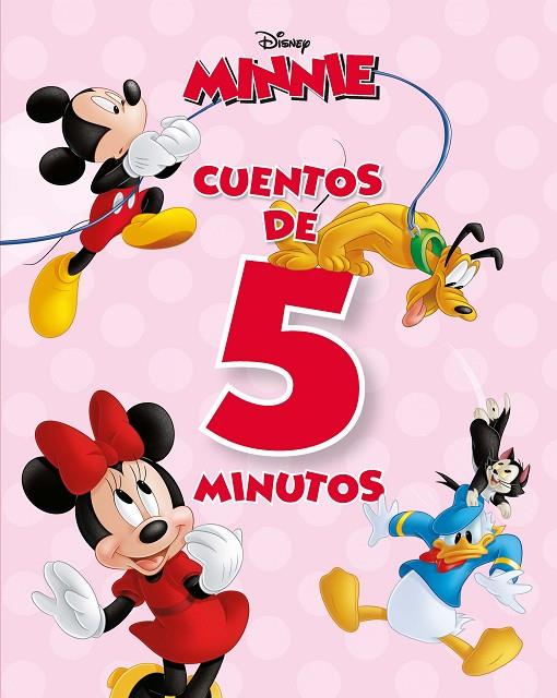MINNIE. CUENTOS DE 5 MINUTOS | 9788418940484 | DISNEY