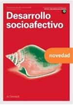 DESARROLLO SOCIOAFECTIVO. GRADO SUPERIOR 2022 | 9788418843167 | PRAT CAMOS, NURIA / DEL RIO BARAHONA, MARISA