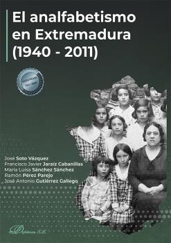 ANALFABETISMO EN EXTREMADURA (1940-2011), EL | 9788413772110 | GUTIERREZ GALLEGO, JOSE ANTONIO