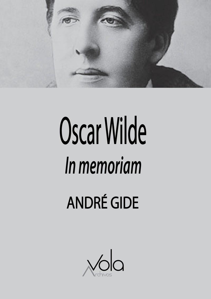 OSCAR WILDE - IN MEMORIAM | 9788412301489 | GIDE, ANDRE