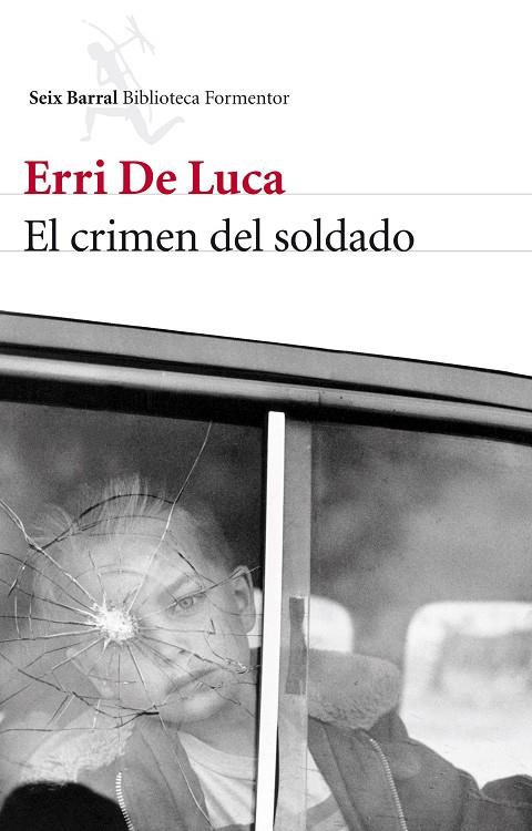 CRIMEN DEL SOLDADO, EL | 9788432214790 | DE LUCA, ERRI