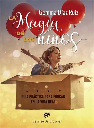 MAGIA DE LOS NIÑOS, LA | 9788433031723 | DIAZ RUIZ, GEMMA