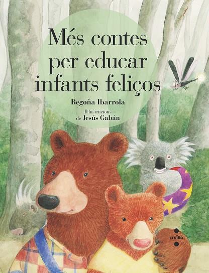 MÉS CONTES PER EDUCAR INFANTS FELICOS | 9788466146760 | IBARROLA, BEGOÑA