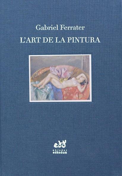 ART DE LA PINTURA, L' | 9788494756696 | FERRATER, GABRIEL