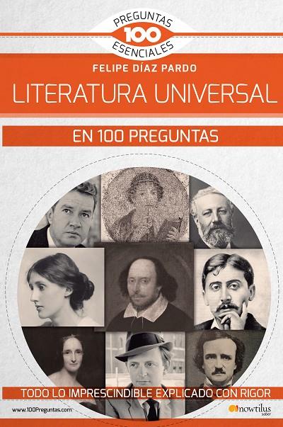 LITERATURA UNIVERSAL EN 100 PREGUNTAS, LA | 9788499679969 | DIAZ PARDO, FELIPE