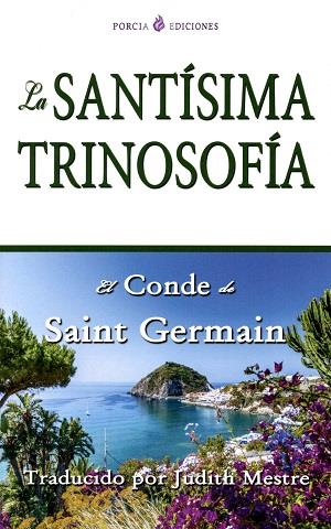 SANTÍSIMA TRINOSOFÍA, LA | 9788494112737 | SAINT GERMAIN, CONDE DE