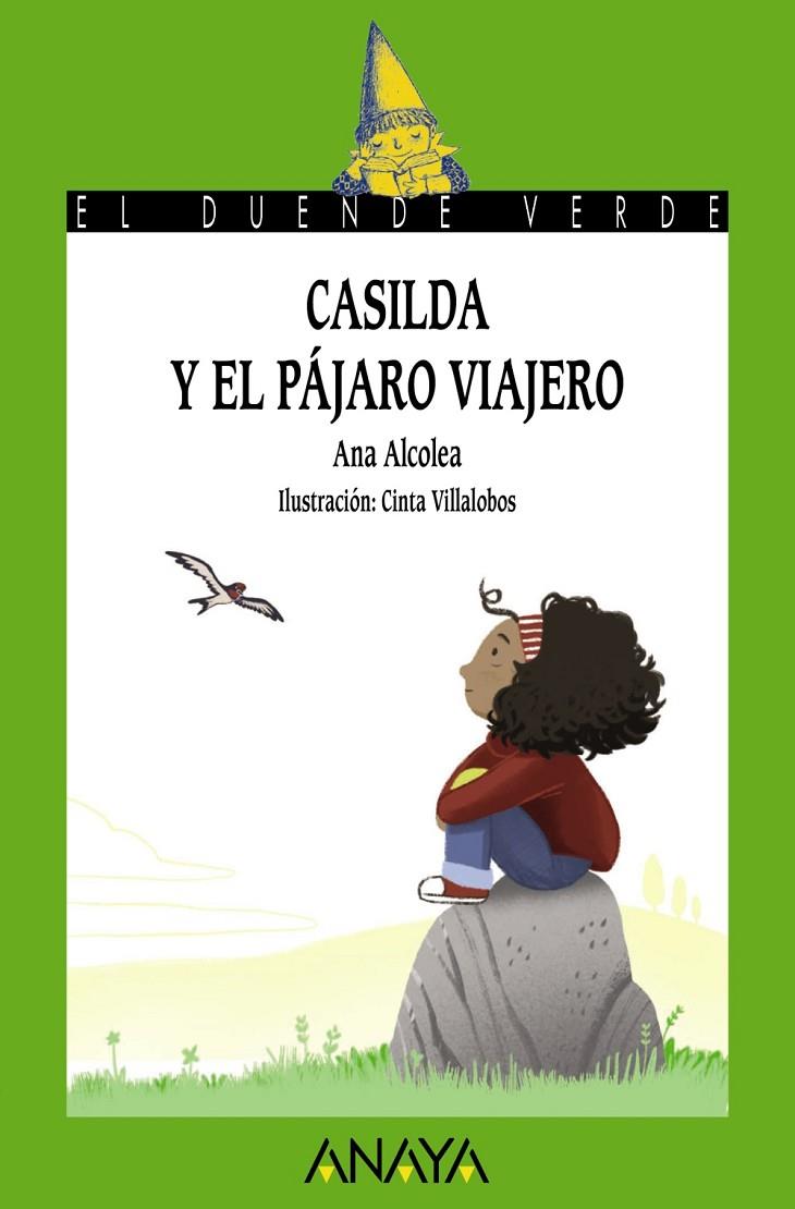 CASILDA Y EL PÁJARO VIAJERO | 9788414334997 | ALCOLEA, ANA