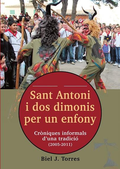 SANT ANTONI I DOS DIMONIS PER UN ENFONY | 9788419956002 | TORRES I MALPESA, GABRIEL
