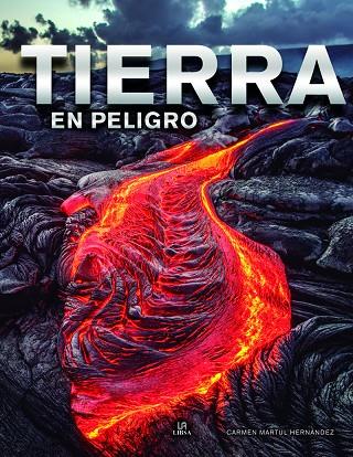 TIERRA EN PELIGRO | 9788466239783 | MARTUL HERNÁNDEZ, CARMEN