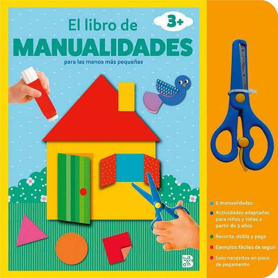 LIBRO DE MANUALIDADES CON TIJERAS +3, EL | 9789403231259 | BALLON
