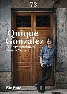 QUIQUE GONZALEZ CONVERSACIONES | 9788495749451 | MORENO PEINADO, ARANCHA