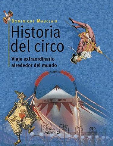 HISTORIA DEL CIRCO | 9788497430807 | MAUCLAIR, DOMINIQUE