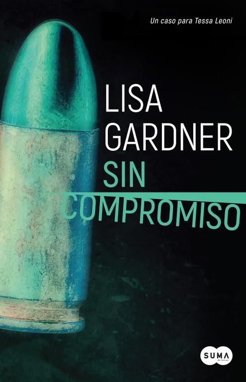 SIN COMPROMISO | 9788491290926 | GARDNER, LISA