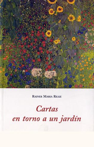 CARTAS EN TORNO A UN JARDIN | 9788497165822 | RILKE, RAINER MARIA
