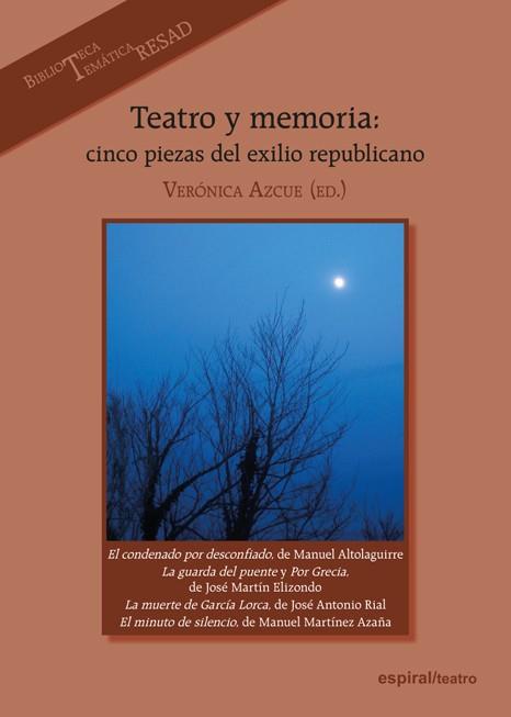 TEATRO Y MEMORIA | 9788424514136 | MARTÍNEZ AZAÑA, MANUEL