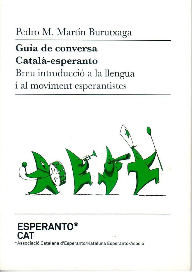 GUIA DE CONVERSA CATALÀ-ESPERANTO | 9788493672881 | MARTÍN BURUTXAGA, PEDRO M.