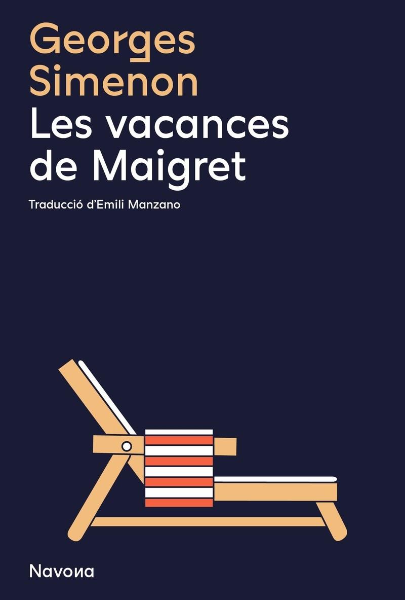 VACANCES DE MAIGRET, LES | 9788419179982 | SIMENON, GEORGES