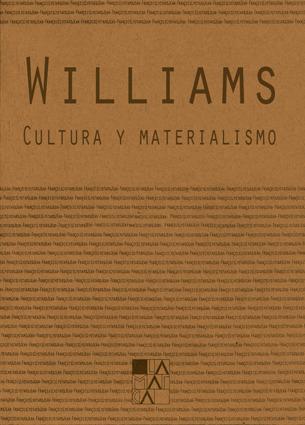 CULTURA Y MATERIALISMO | 9789508892331 | WILLIAMS, RAYMOND