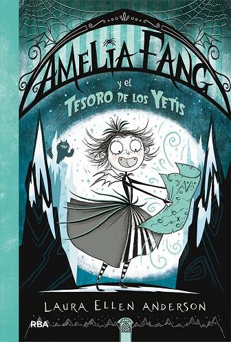 AMELIA FANG Y EL TESORO DE LOS YETIS | 9788427217980 | ANDERSON, LAURA ELLEN