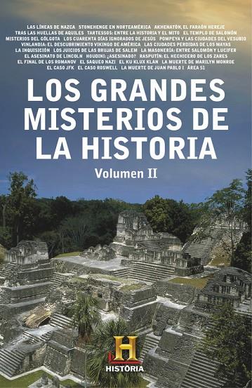 GRANDES MISTERIOS DE LA HISTORIA, LOS. VOLUMEN II | 9788401347245 | CANAL HISTORIA