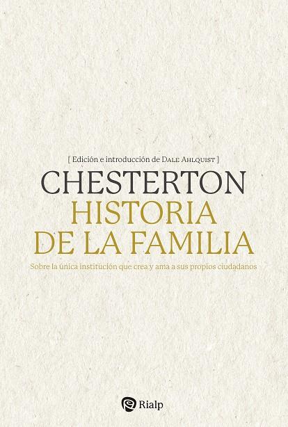 HISTORIA DE LA FAMILIA | 9788432163548 | CHESTERTON, G. K.
