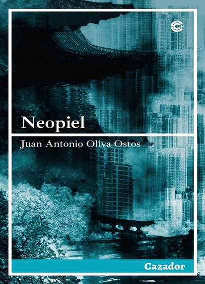 NEOPIEL | 9788417646615 | OLIVA OSTOS, JUAN ANTONIO