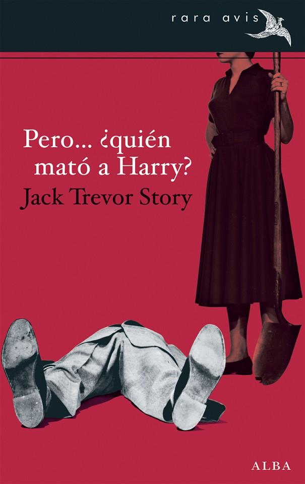 PERO ¿QUIÉN MATÓ A HARRY? | 9788490650455 | STORY, JACK TREVOR