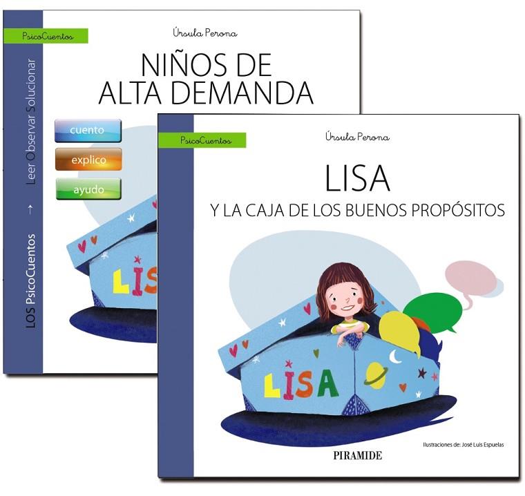 GUÍA : NIÑOS DE ALTA DEMANDA + CUENTO : LISA Y LA CAJA DE LOS BUENOS PROPÓSITOS | 9788436844795 | PERONA, ÚRSULA