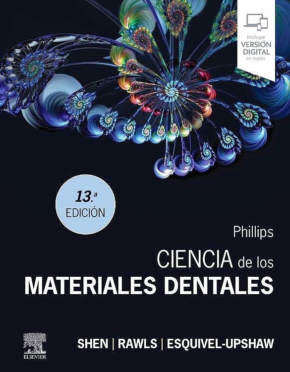 PHILIPS CIENCIA DE LOS MATERIALES DENTALES | 9788413822235 | SHEN, C.