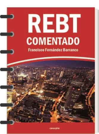 REBT COMENTADO | 9788418430008 | FERNÁNDEZ BARRANCO, FRANCISCO