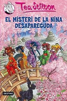 MISTERI DE LA NINA DESAPAREGUDA, EL | 9788499325880 | STILTON, TEA