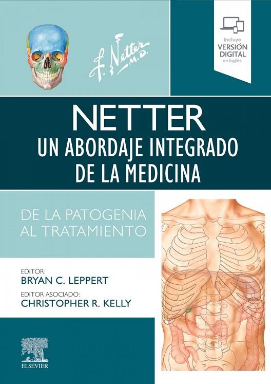 NETTER. UN ABORDAJE INTEGRADO DE LA MEDICINA | 9788413822228 | LEPPERT, BRYAN