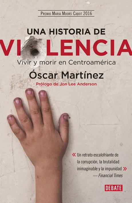 HISTORIA DE VIOLENCIA, UNA | 9788499928937 | MARTÍNEZ, ÓSCAR