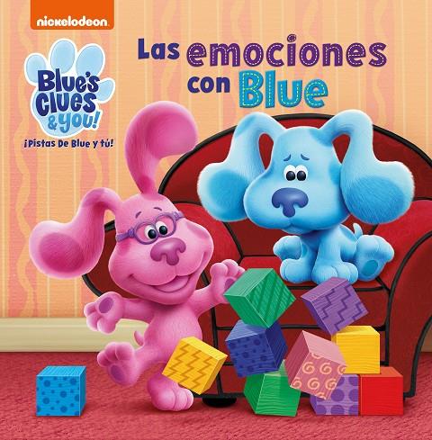 EMOCIONES CON BLUE, LAS (LAS PISTAS DE BLUE Y TÚ) | 9788448857707 | NICKELODEON