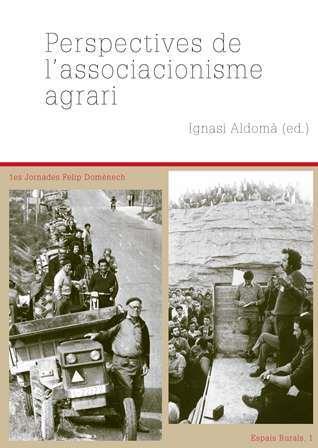 PERSPECTIVES DE L'ASSOCIACIONISME AGRARI | 9788484098621 | ALDOMÀ, IGNASI