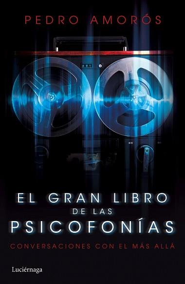 GRAN LIBRO DE LAS PSICOFONÍAS, EL | 9788415864981 | AMORÓS, PEDRO