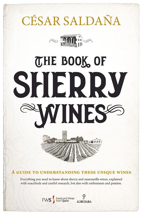 BOOK OF SHERRY WINES, THE | 9788411315036 | SALDAÑA, CÉSAR