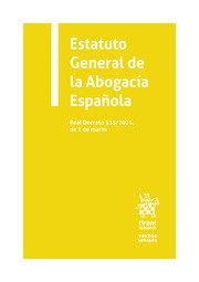 ESTATUTO GENERAL DE LA ABOGACIA ESPAÑOLA | 9788413972251 | ESCRIBANO MOLINA, ALBINO
