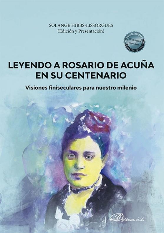 LEYENDO A ROSARIO DE ACUÑA EN SU CENTENARIO | 9788411701143 | HIBBS LISSORGUES, SOLANGE