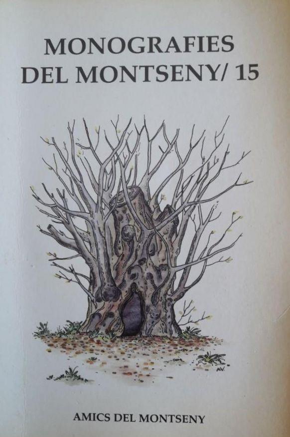 MONOGRAFIES DEL MONTSENY 15 | 9999900000405 | AMICS DEL MONTSENY