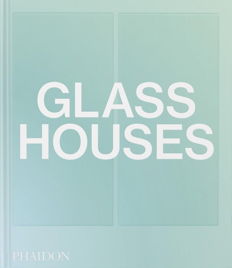 GLASS HOUSES | 9781838667504
