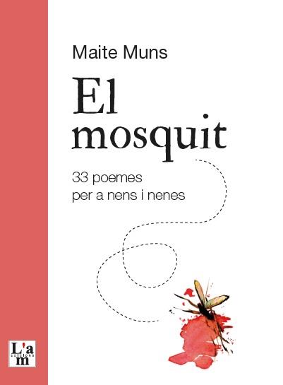 MOSQUIT, EL | 9788412392333 | MUNS, MAITE