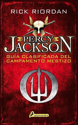 PERCY JACKSON. GUÍA CLASIFICADA DEL CAMPAMENTO MESTIZO | 9788498389012 | RIORDAN, RICK