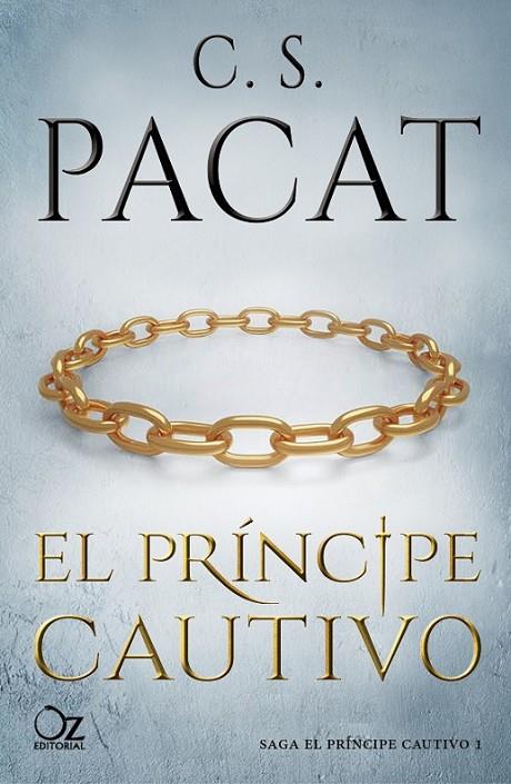 PRÍNCIPE CAUTIVO, EL | 9788416224982 | PACAT, C. S.