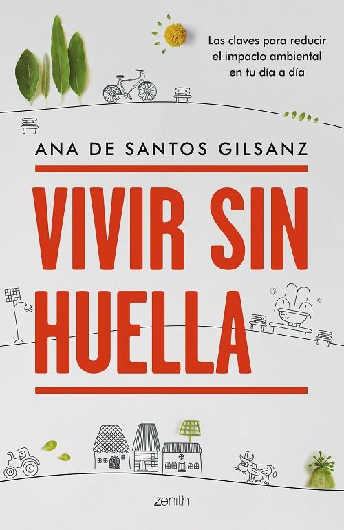 VIVIR SIN HUELLA | 9788408270812 | SANTOS GILSANZ, ANA DE