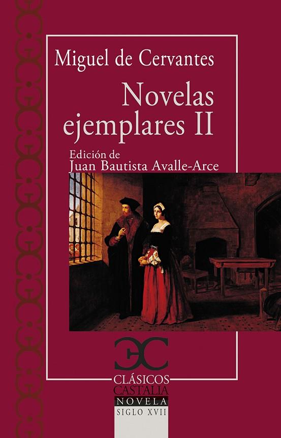 NOVELAS EJEMPLARES II | 9788497408455 | DE CERVANTES, MIGUEL