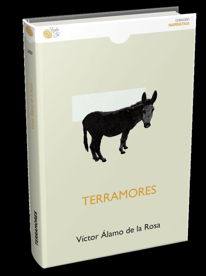 TERRAMORES | 9788418699009 | ALAMO DE LA ROSA, VICTOR