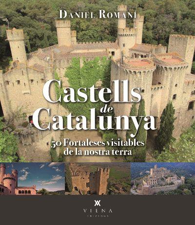 CASTELLS DE CATALUNYA | 9788417998615 | ROMANÍ CORNET, DANIEL